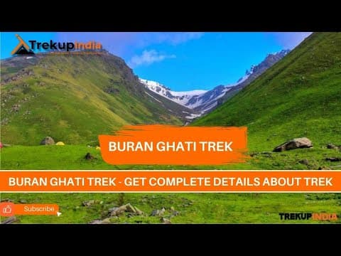 Buran Ghati Trek | Feel The Adrenaline Pumping | Trekup India
